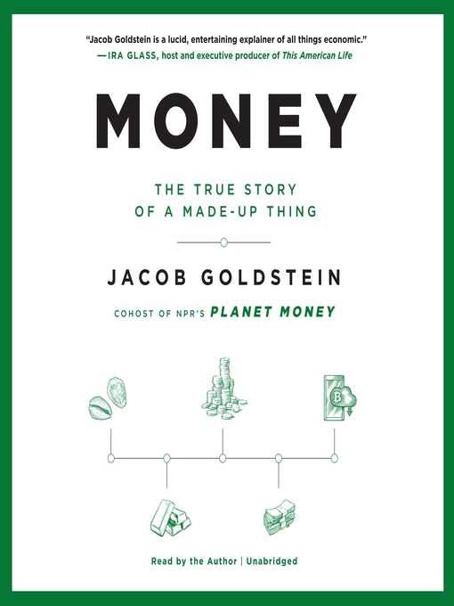 Title details for Money by Jacob Goldstein - Available